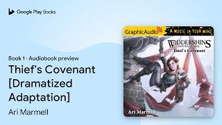 Thiefs Covenant Dramatized Adaptation Book 1 by Ari Marmell · Audiobook preview [upl. by Okiman]