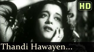 Thandi Hawayein Lehrake Aaye HD  Naujawan Songs  Nalini Jaywant  Prem Nath  Lata Mangeshkar [upl. by Hirst]