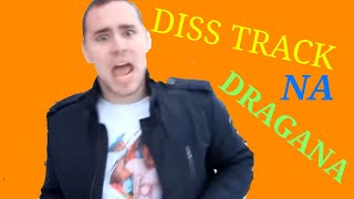 BRACO GAJIC  DISS TRACK NA DRAGANA OFFICIAL VIDEO [upl. by Eisak469]