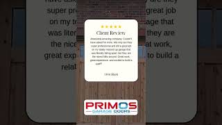 Primos Garage Doors Reviews [upl. by Marciano]