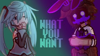 “TELL ME WHAT YOU WANT‼️”  ft Hatsune Miku and William Afton  gl2 [upl. by Enirolf]