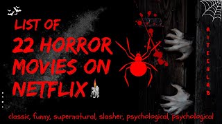 20 Horror Movies to Watch When You Want a Good Scare  NETFLIX MOVIES  AI TECH LAB [upl. by Fosdick]