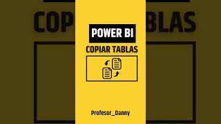 🔥 Como Copiar Tablas de Power BI [upl. by Atinra]