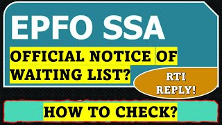 Epfo Ssa Notice How To Download Official Notice  Latest Rti Reply  Waiting list Date [upl. by Zebulon604]