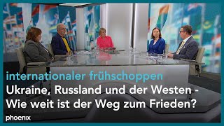 internationaler frühschoppen Ukraine Russland und der Westen – Wie weit ist der Weg zum Frieden [upl. by Eleonora]