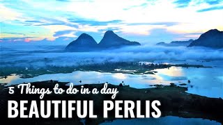 The Beautiful Perlis Malaysia  a Day Trip with Best 5 Things To Do  Small but Special [upl. by Esereht]