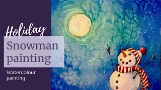 Painting a Snowman in Watercolor [upl. by Godfrey]