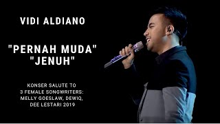 Vidi Aldiano  Pernah MudaJenuh Konser Salute Erwin Gutawa to 3 Female Songwriters [upl. by Bohlen177]