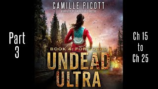 Part 3 Undead Ultra 4 Unabridged Audiobook Horror PostApocalypse Zombie [upl. by Yrellih]