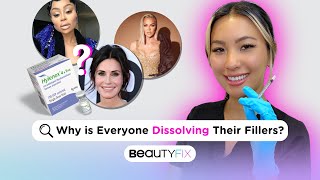 Why is Everyone Dissolving Their Fillers  BeautyFix [upl. by Parrish694]