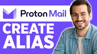 How to Create Alias in Proton Mail 2024  Full Tutorial [upl. by Dippold]