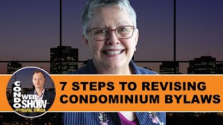 7 Steps On How To Revise and Update Your Condominium Bylaws With Ease with Helena Smith [upl. by Neelahs719]