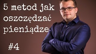 5 metod jak oszczędzać pieniądze [upl. by Akemet]