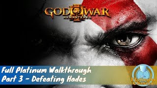 Part 3  God of War III  Full Platinum Walkthrough [upl. by Eikkin]