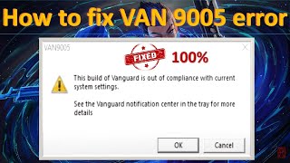 How To Fix Valorant VAN 9005 Error in Windows 10  11👍  updated fix 2024 [upl. by Arin]