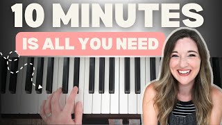 Play something BEAUTIFUL in just 10 minutes EASY piano routine to start your day [upl. by Nortad]