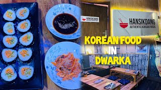 Hansikdang Korean Foods  Amberhai Sector 19 Dwarka Delhi [upl. by Rolan]