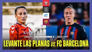 Levante Las Planas vs FC Barcelona  Liga F Matchweek 1 Full Match [upl. by Rese180]