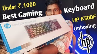 HP K500F Gaming Keyboard Detail Review after 2 Months Test  Best Gaming Keyboard Under 1000 [upl. by Crenshaw]