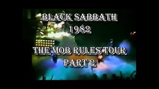 Black Sabbath 1982 Live The Mob Rules Tour Part 2 With Ronnie James Dio Audio remastered [upl. by Aryhs]