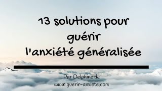 Comment traiter lanxiété généralisée  13 solutions [upl. by Merrilee]