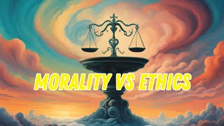 Morality vs Ethics Crash Course in Theories amp Debates [upl. by Daryl]