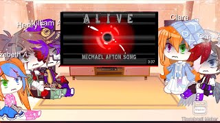 Aftons and henry react to Michael afton song ‘Alive’ helliamIm back [upl. by Gram]