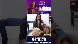 vote for nainika I Big Boss 8 I StandWithNainika BigBoss8 Nainikakosam Biggbosstelugu8 [upl. by Prissy]