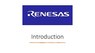 Introduction to Renesas Microcontroller  Renesas Devices [upl. by Ithsav416]