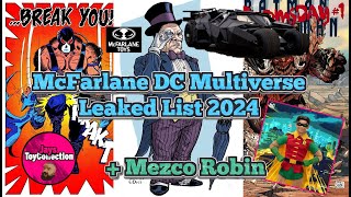 McFarlane DC Multiverse Leaked List 2024 Top 10 Tumbler Bane Batman   Mezco Classic Robin [upl. by Eeliak]