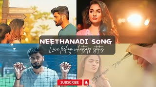 🥹NEETHANADI SONG WHATSAPP STATUS unakaga thane na uyir valgiren whatsapp status instagram trending [upl. by Corbett]