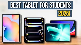 Best Student Tablets 2025  Top 5 Best Tablets for Student 2025 [upl. by Felder]