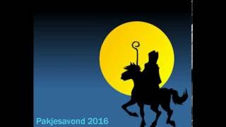 Sinterklaasliedjes 2016 [upl. by Lidstone]