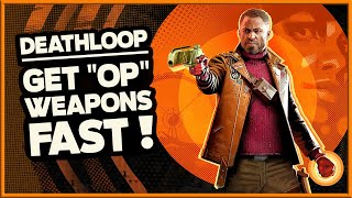 Deathloop  ADVANCED GAMEPLAY TIPS  Find Very Powerful Guns [upl. by Attenborough750]