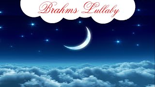 Brahms Lullaby for Babies to go to Sleep  Music for Babies  Calming Baby Lullaby Song go to Sleep [upl. by Noman]