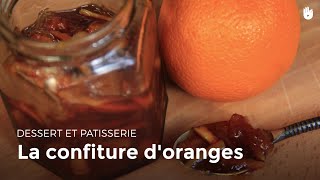 Confiture Dorange  Préparer ses confitures [upl. by Nelaf]