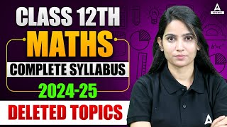 Class 12 Maths New Syllabus For Session 202425 I Class 12 Maths Syllabus by Anu maam [upl. by Weatherby652]