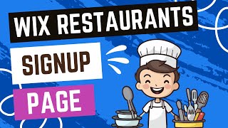 Wix Restaurants Editing The Members Signup Page [upl. by Venditti]