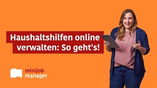 MinijobManager – so einfach verwalten Sie Minijobs als Arbeitgeber einer Haushaltshilfe [upl. by Tamiko]