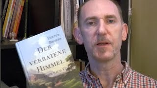 Buchrezension Dieter Broers Der verratene Himmel [upl. by Zechariah]