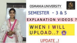 OSMANIA UNIVERSITY  MY EXPLANATION VIDEO CLARIFICATION  SEMESTER  3 amp 5  shivanipallela [upl. by Emelun]