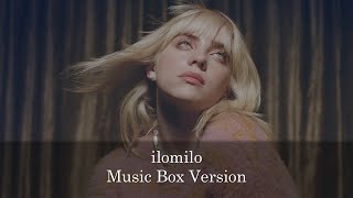 ilomilo  Billie Eilish  Music Box 1 Hour Loop [upl. by Neerac]