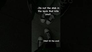 🔪🎭 Backstabbing qoute 🔪🎭 edit youtubeshorts [upl. by Aleciram537]