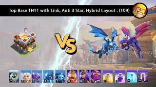 Top Base TH11 with Link Anti 3 Star Hybrid Layout 109 [upl. by Hollister698]