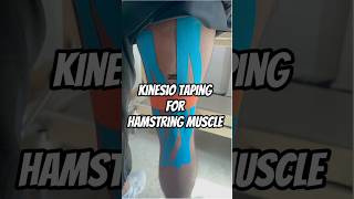 Kinesio Taping For Hamstring Strain  Hamstring overuse  Hamstring injury  Hamstring tightness [upl. by Heimlich]