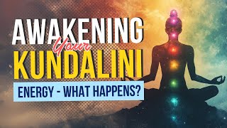 Awakening Your Kundalini Energy A Complete Guide to Spiritual Transformation [upl. by Laemsi]