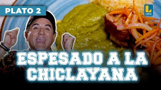 Espesado a la chiclayana  El Gran Chef Famosos [upl. by Dnarb233]