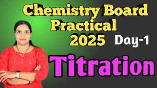 CHEMISTRY BOARD Practical Exam 2025 Class 12 TitrationMohrs salt Vs KMnO4  Day 1 [upl. by Novanod394]