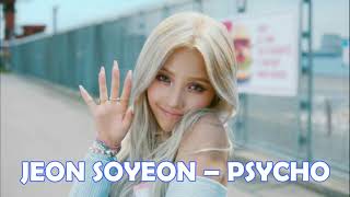 JEON SOYEON – Psycho Ringtone [upl. by Arlon]