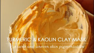 TURMERIC AND KAOLIN CLAY MASK FOR UNEVEN SKIN PIGMENTATION AND DARK SPOTS [upl. by Stauffer147]